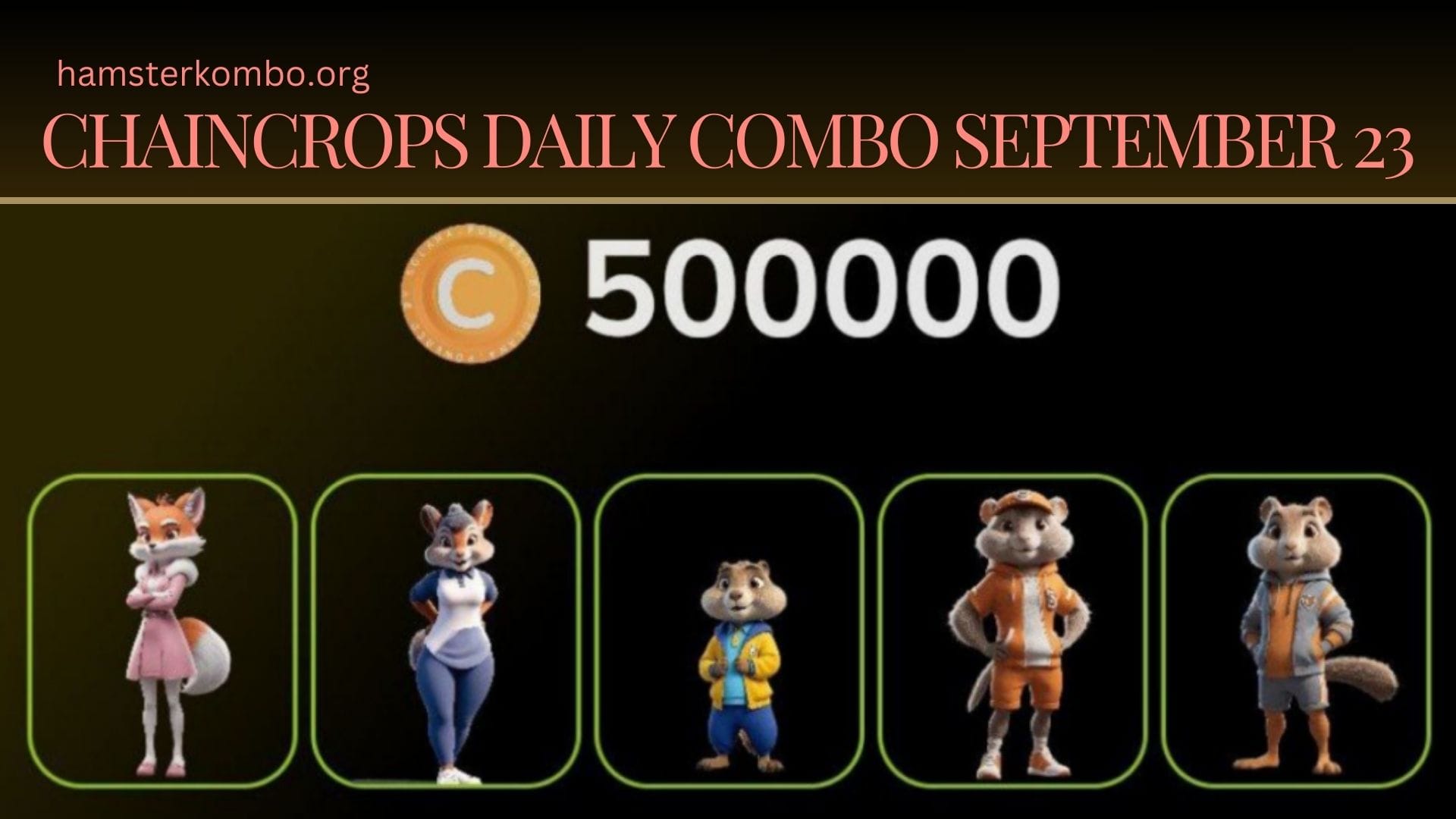 ChainCrops Daily Combo September 23