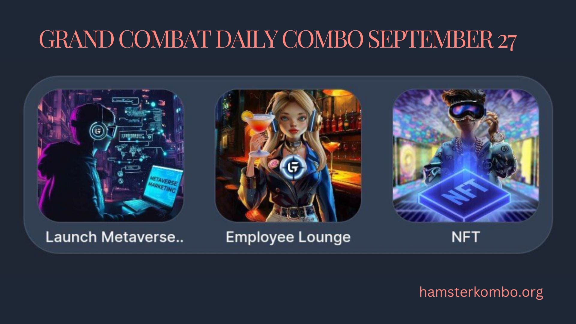 Grand Combat Daily Combo September 27