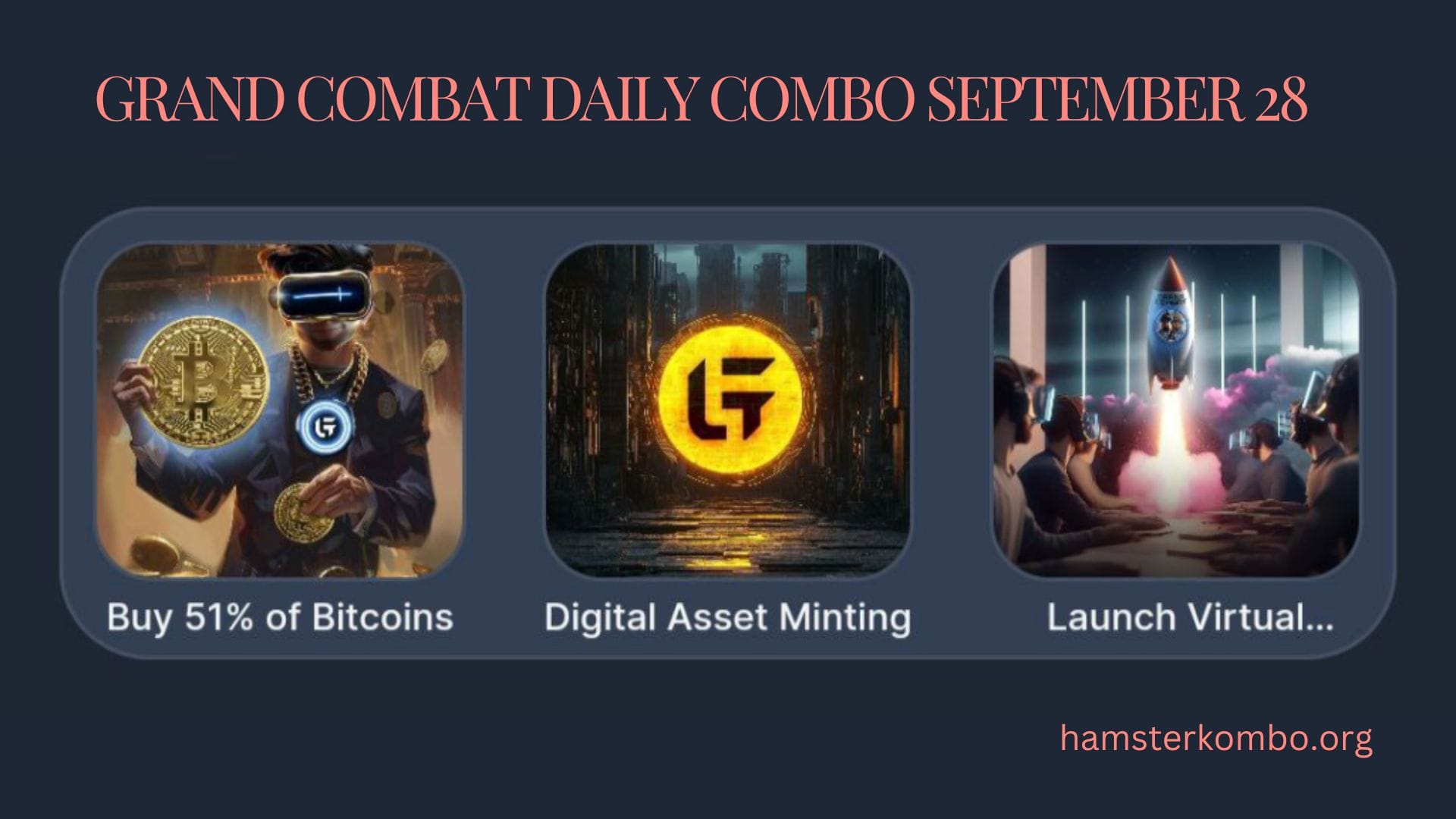 Grand Combat Daily Combo September 28