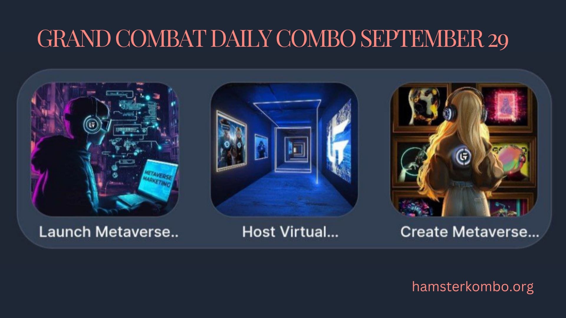 Grand Combat Daily Combo September 29