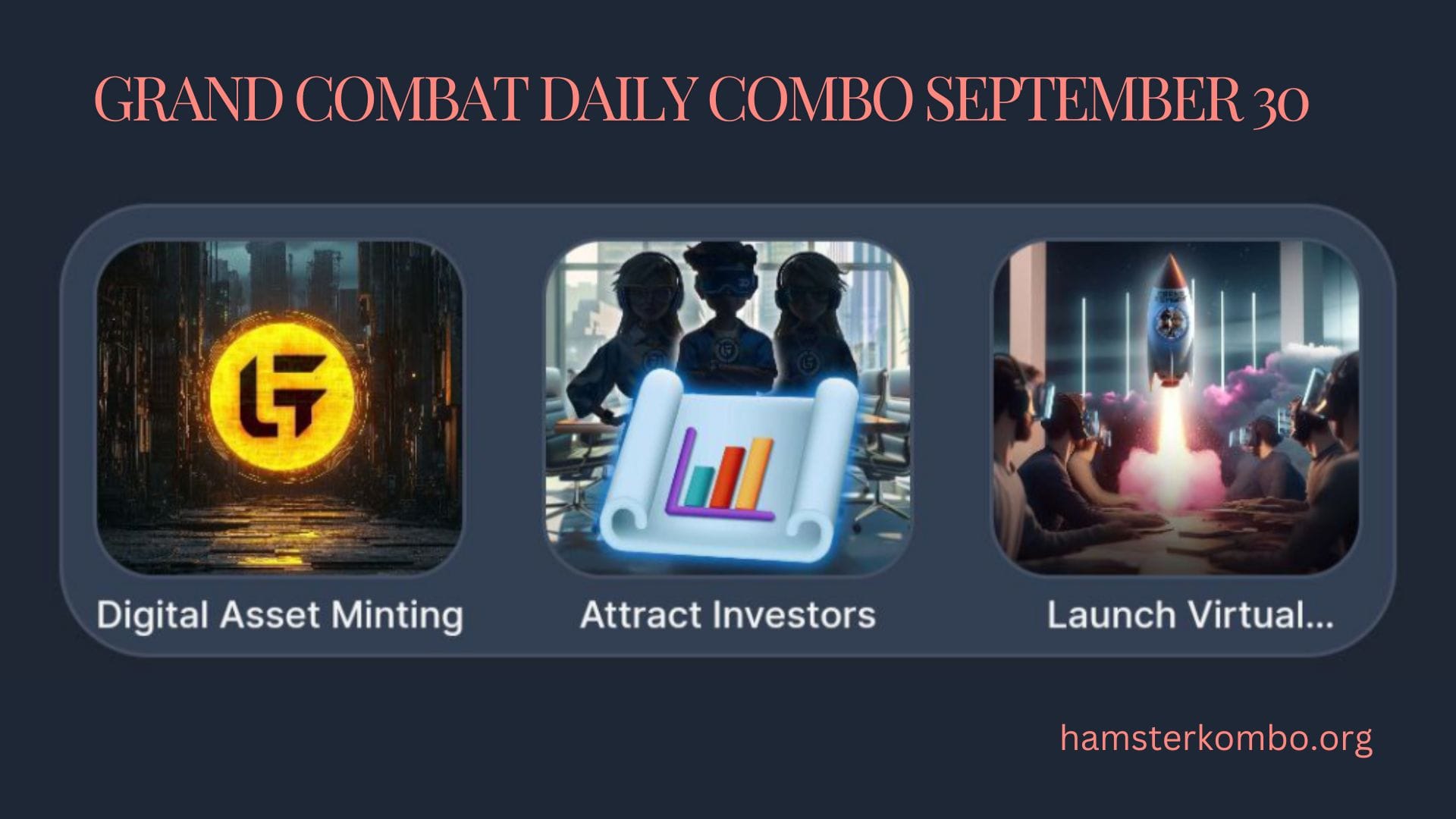 Grand Combat Daily Combo September 30