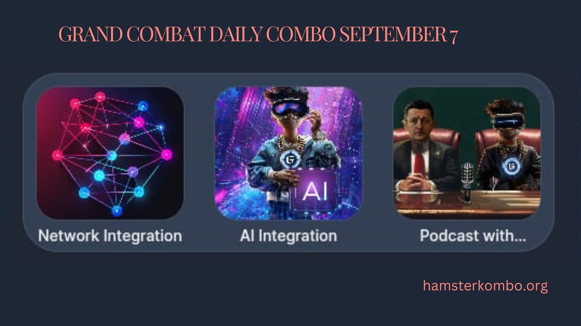 Grand Combat Daily Combo September 7