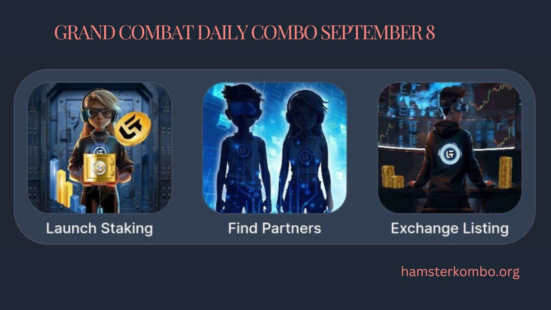 Grand Combat Daily Combo September 8