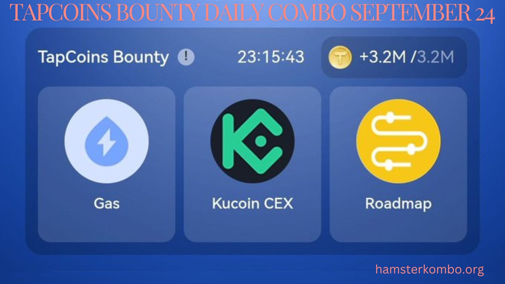TapCoins Bounty Daily Combo September 24