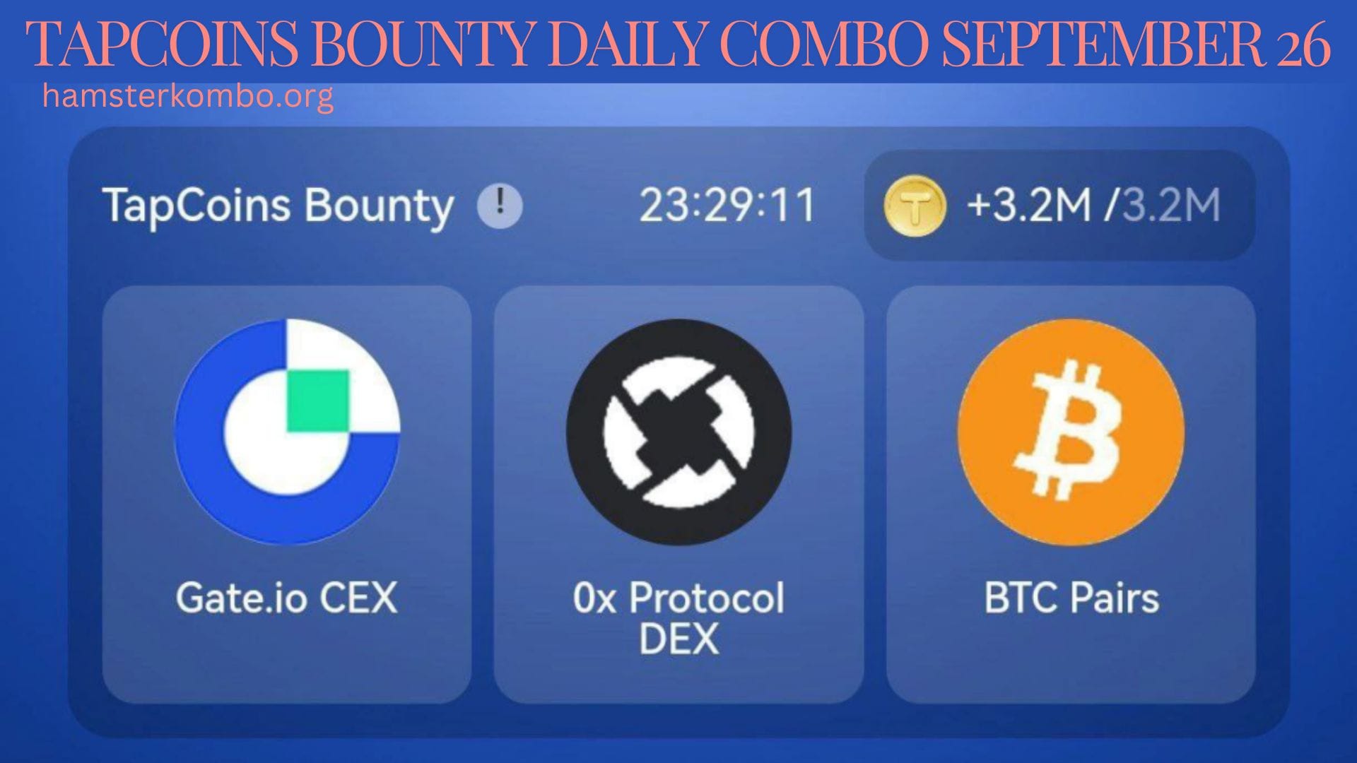TapCoins Bounty Daily Combo September 26