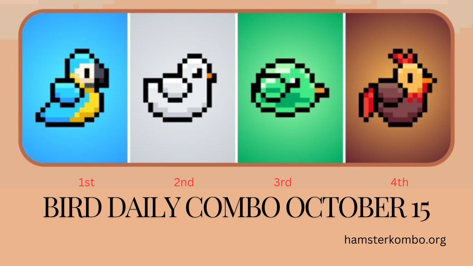BIRD Daily Combo October 15