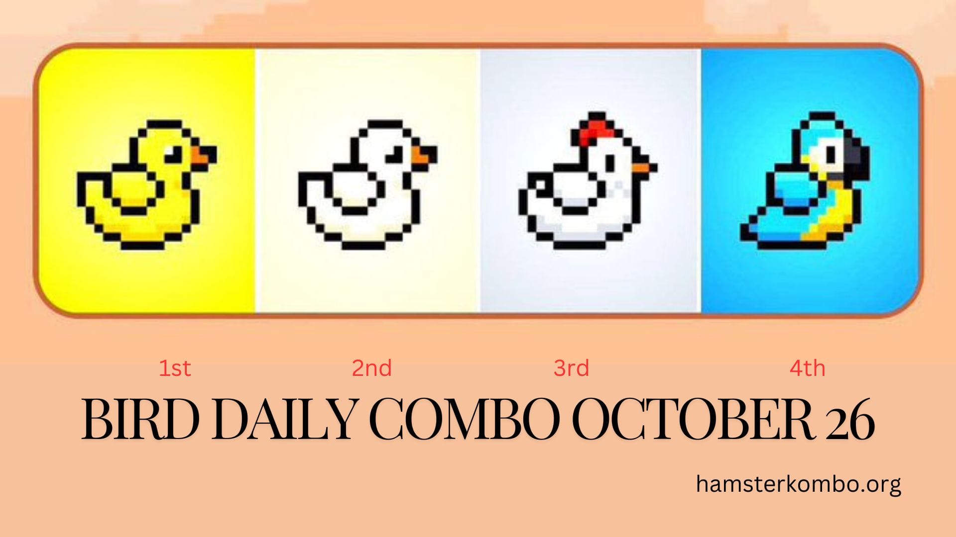 BIRD Daily Combo October 26