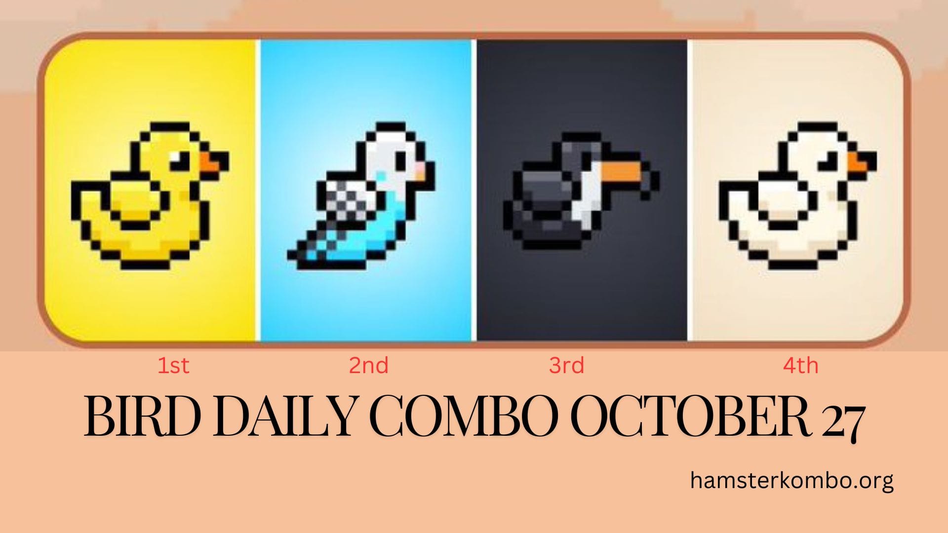 BIRD Daily Combo October 27
