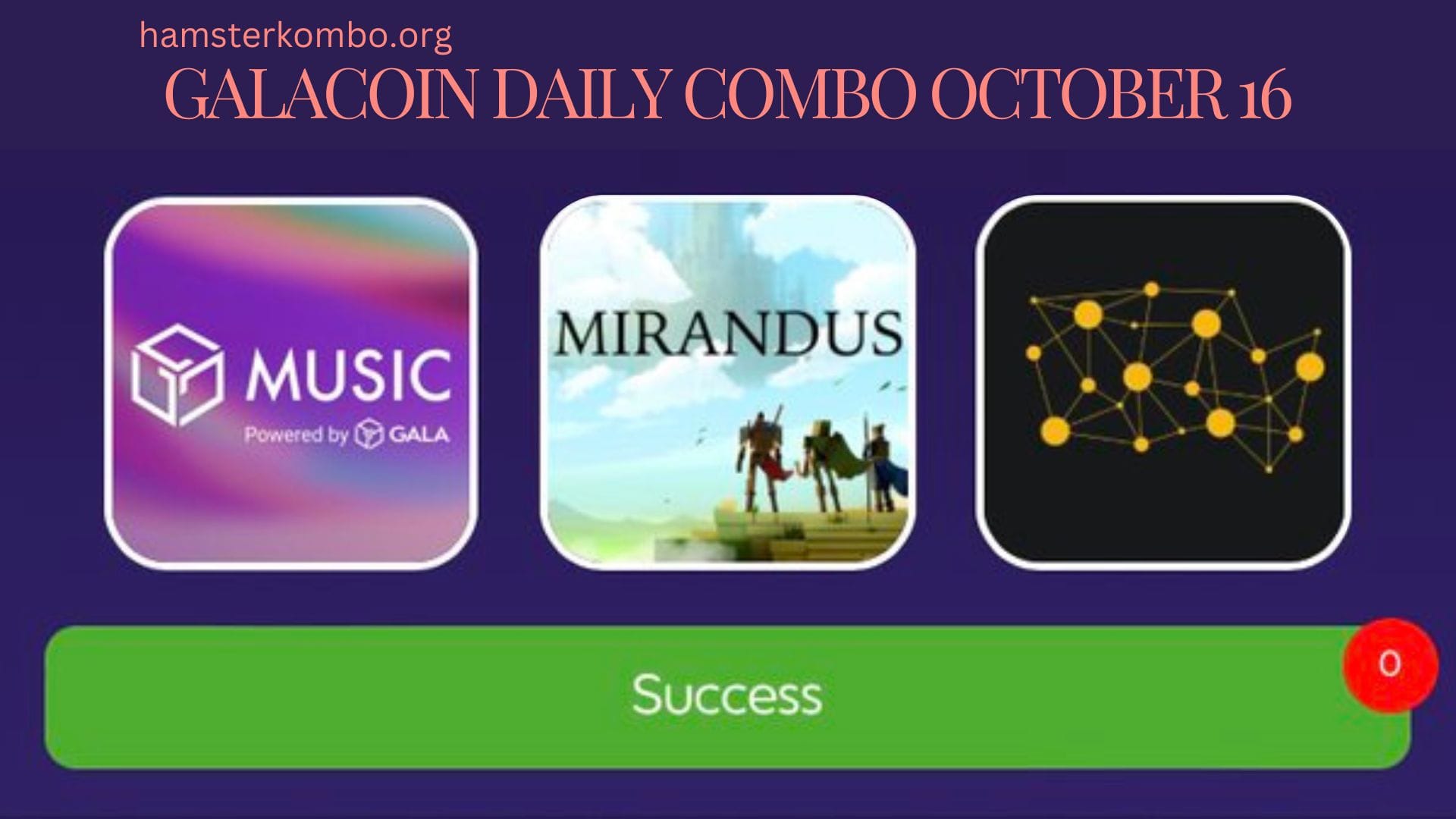 GalaCoin Daily Combo October 16