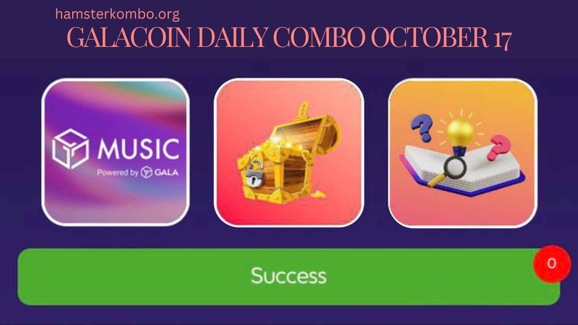 GalaCoin Daily Combo October 17
