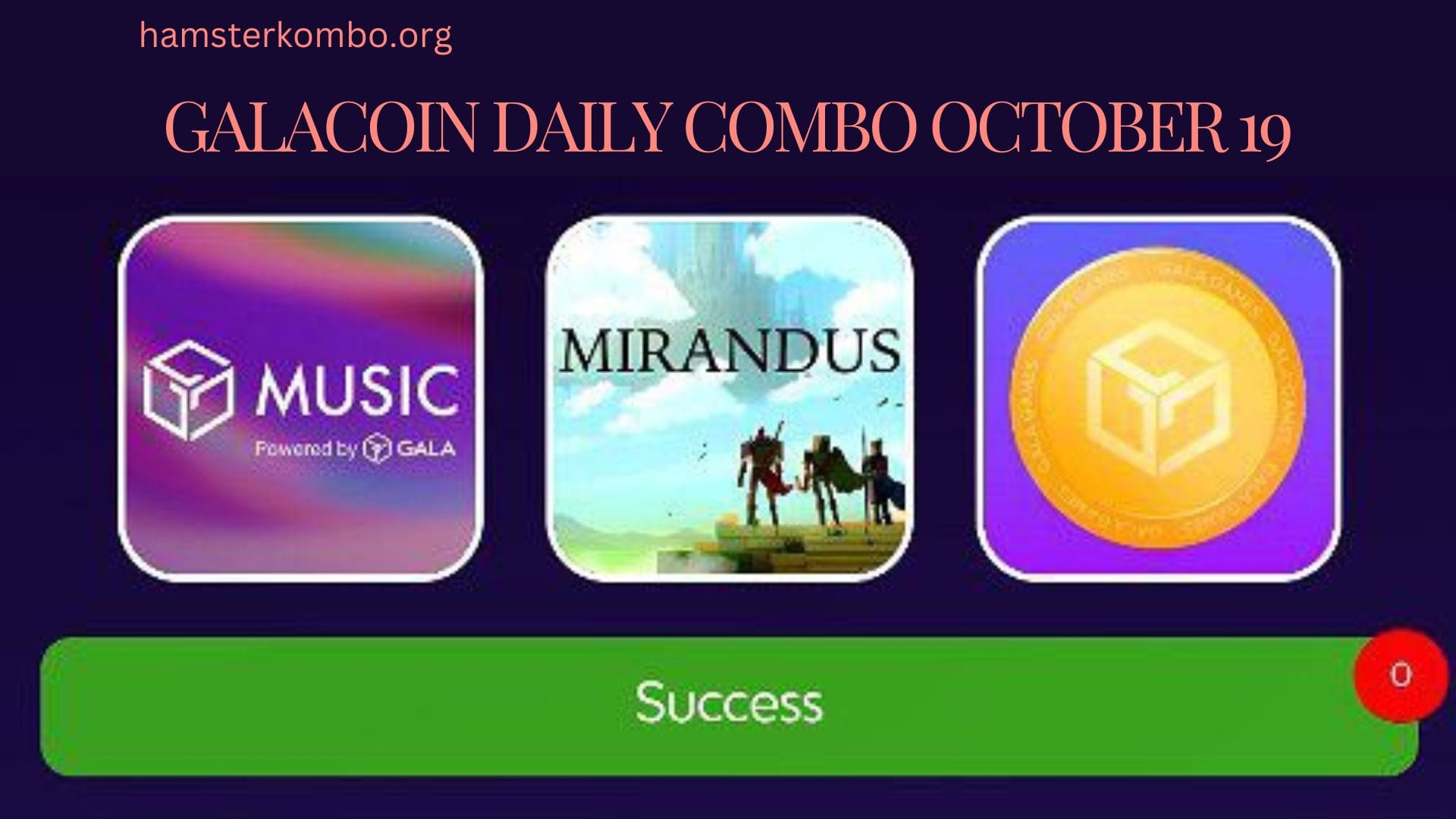 GalaCoin Daily Combo October 19