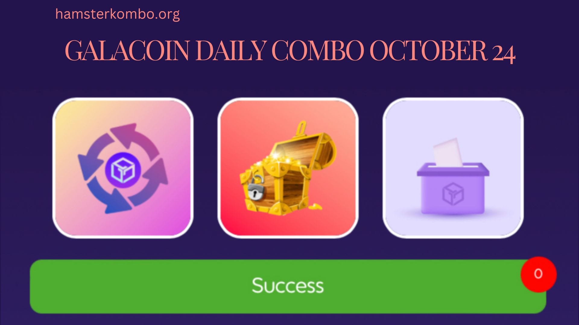 GalaCoin Daily Combo October 24