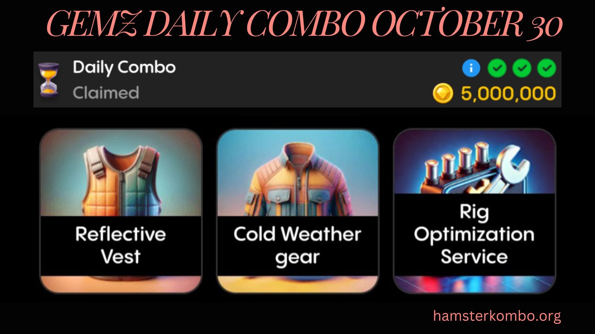 Gemz Daily Combo October 30