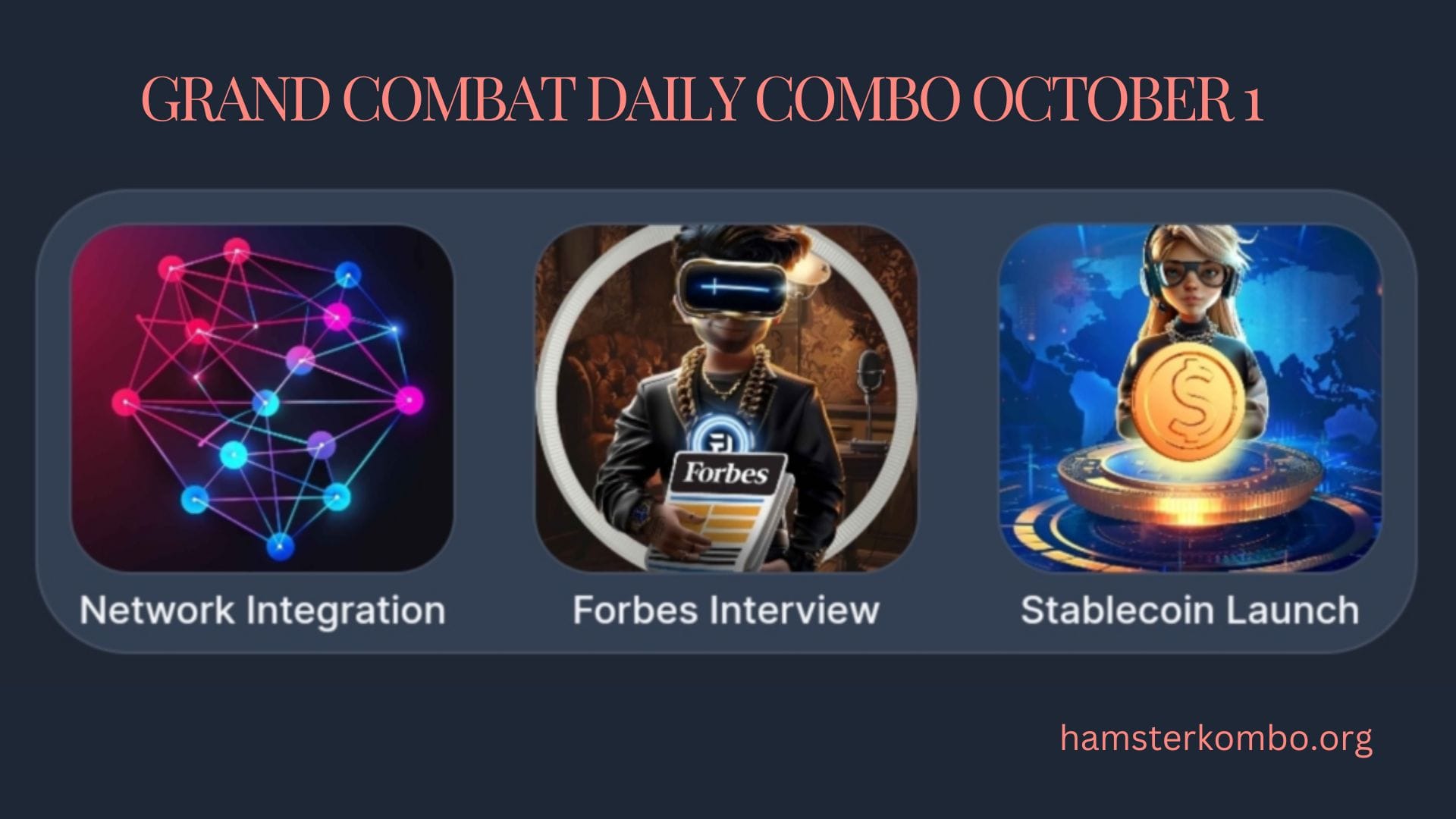 Grand Combat Daily Combo October 1