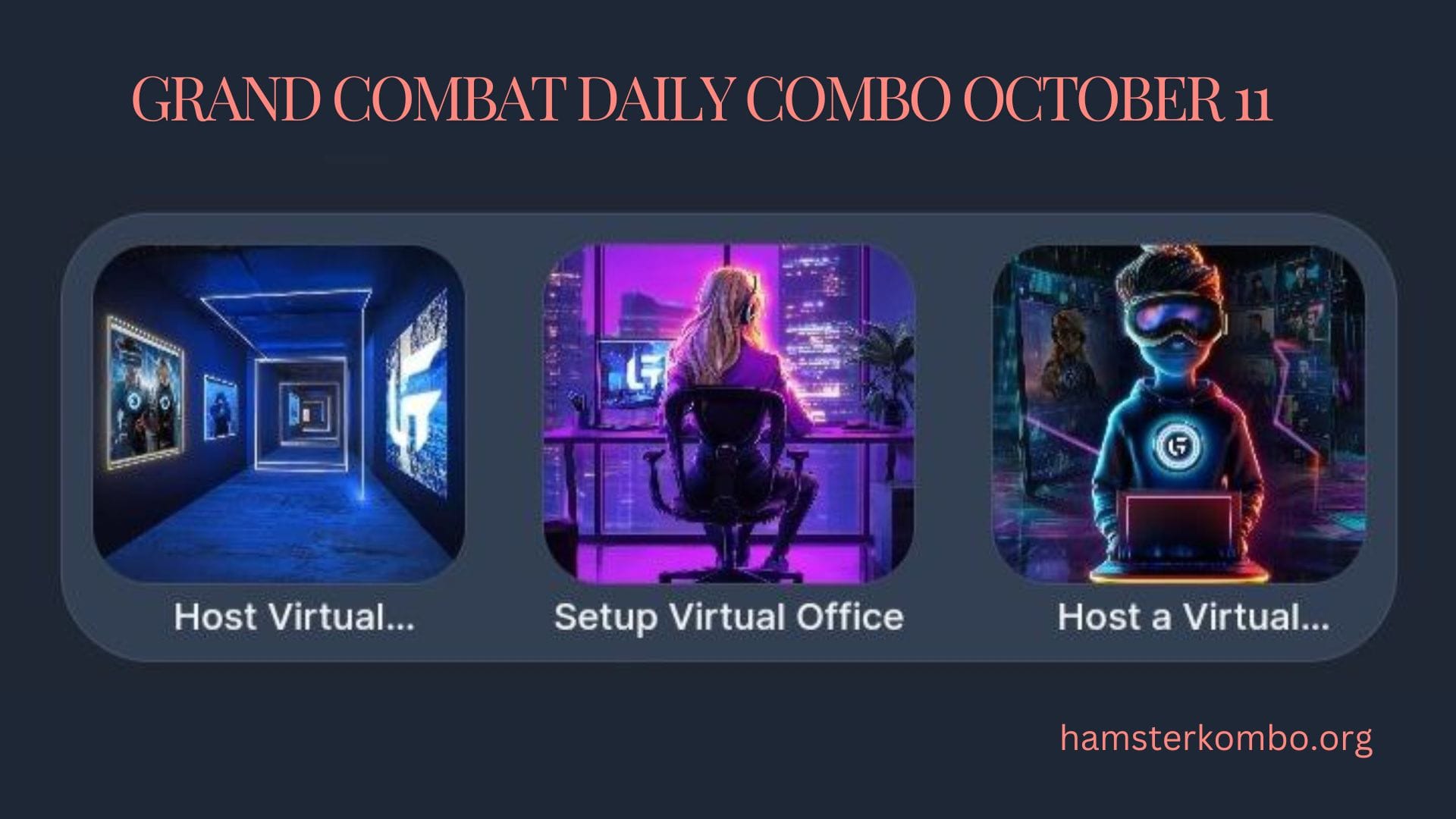 Grand Combat Daily Combo October 11