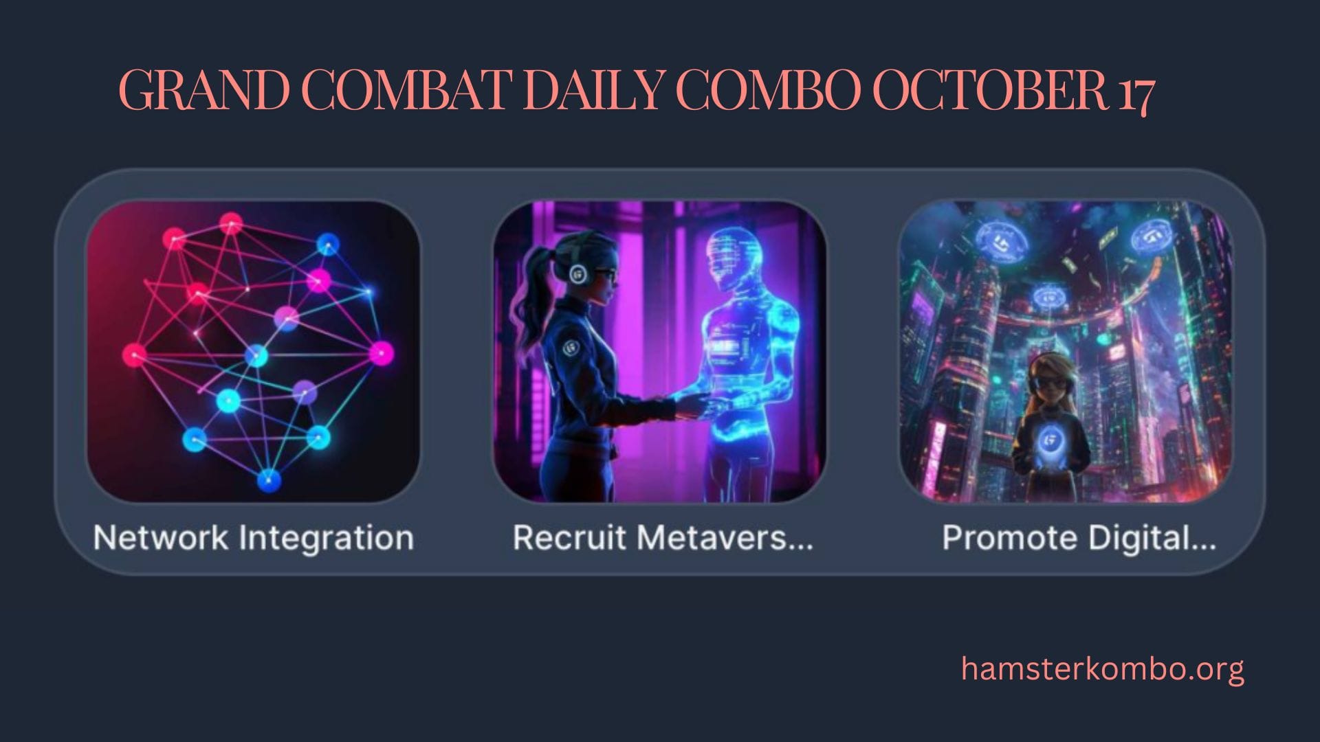 Grand Combat Daily Combo October 17