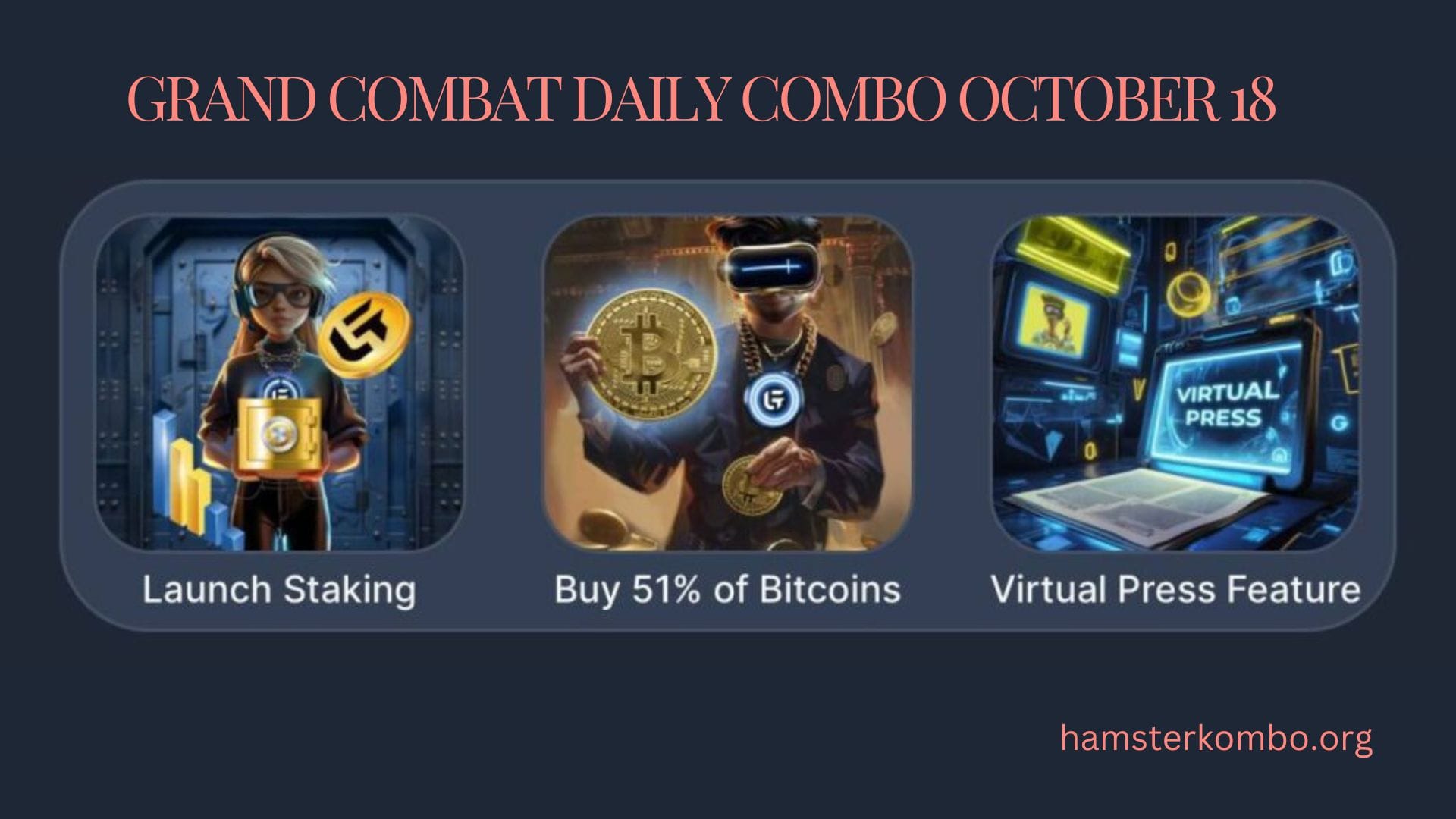 Grand Combat Daily Combo October 18