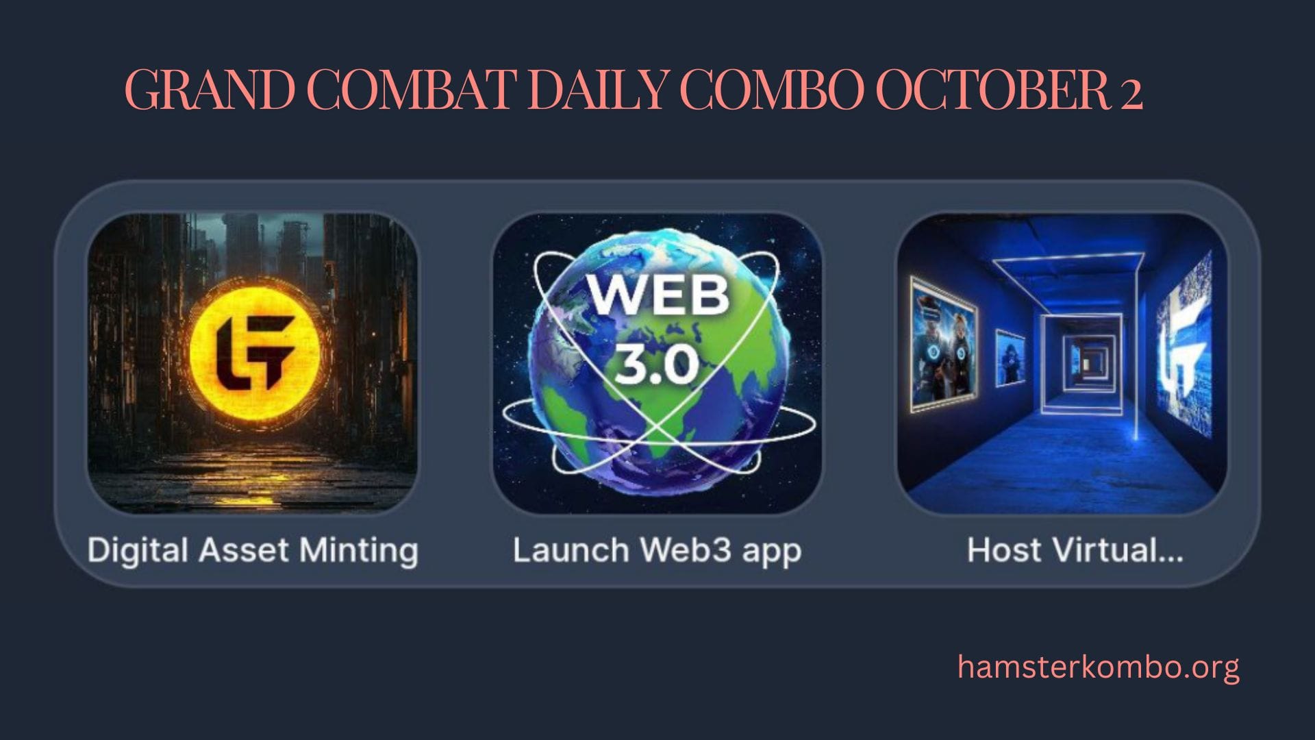 Grand Combat Daily Combo October 2
