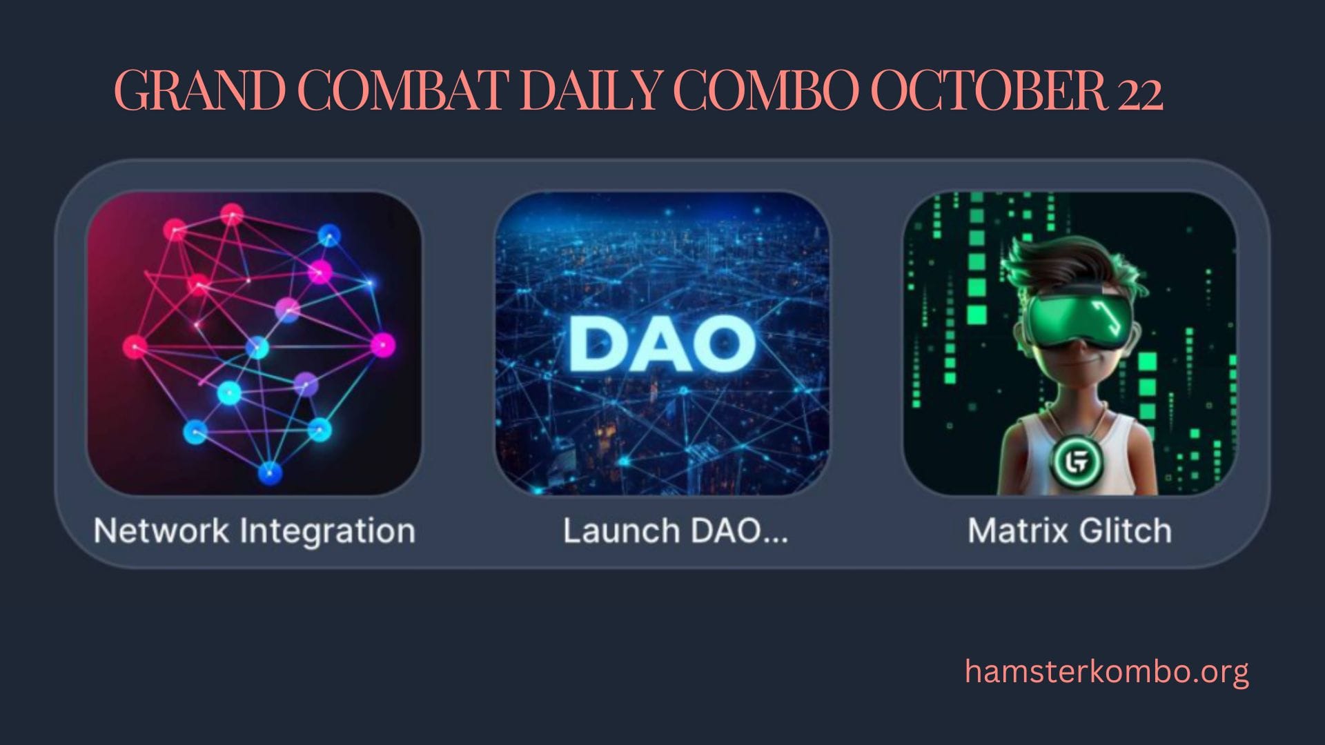Grand Combat Daily Combo October 22