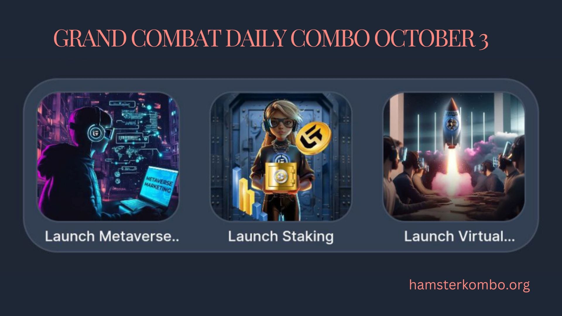 Grand Combat Daily Combo October 3