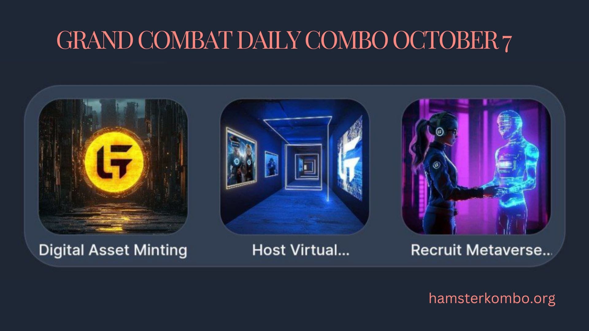 Grand Combat Daily Combo October 7