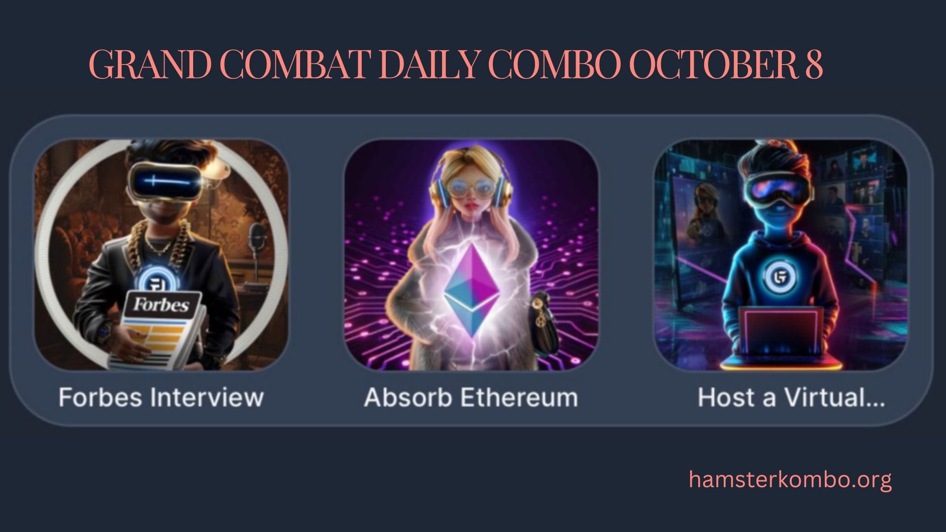 Grand Combat Daily Combo October 8