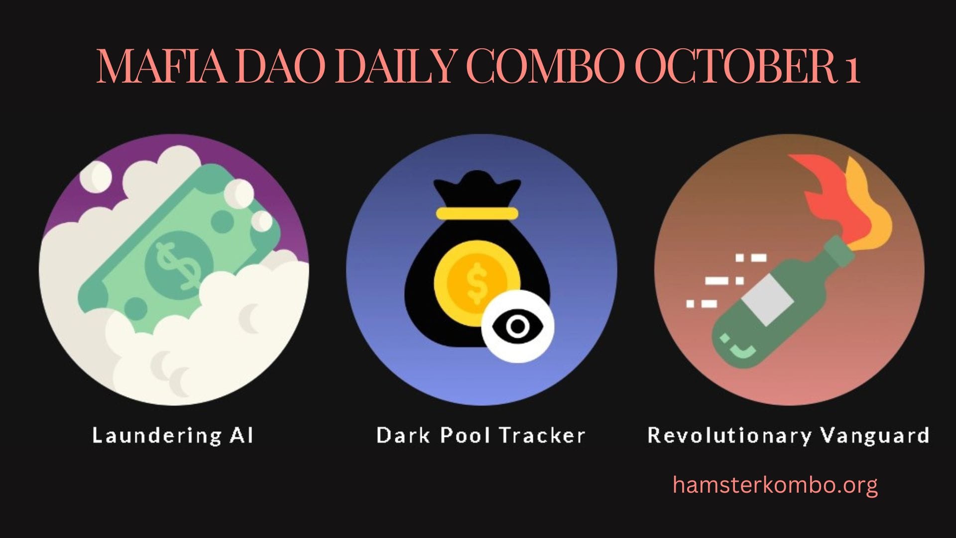 Mafia DAO Daily Combo October 1