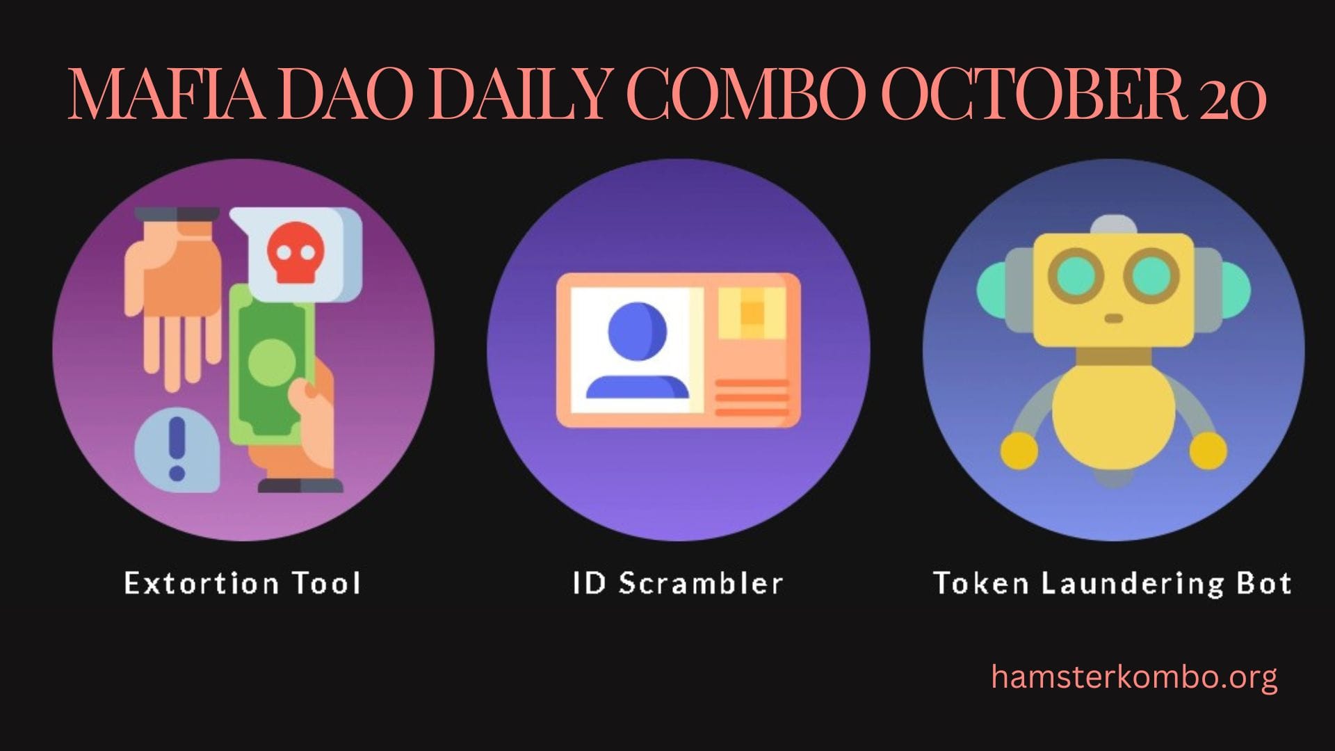Mafia DAO Daily Combo October 20