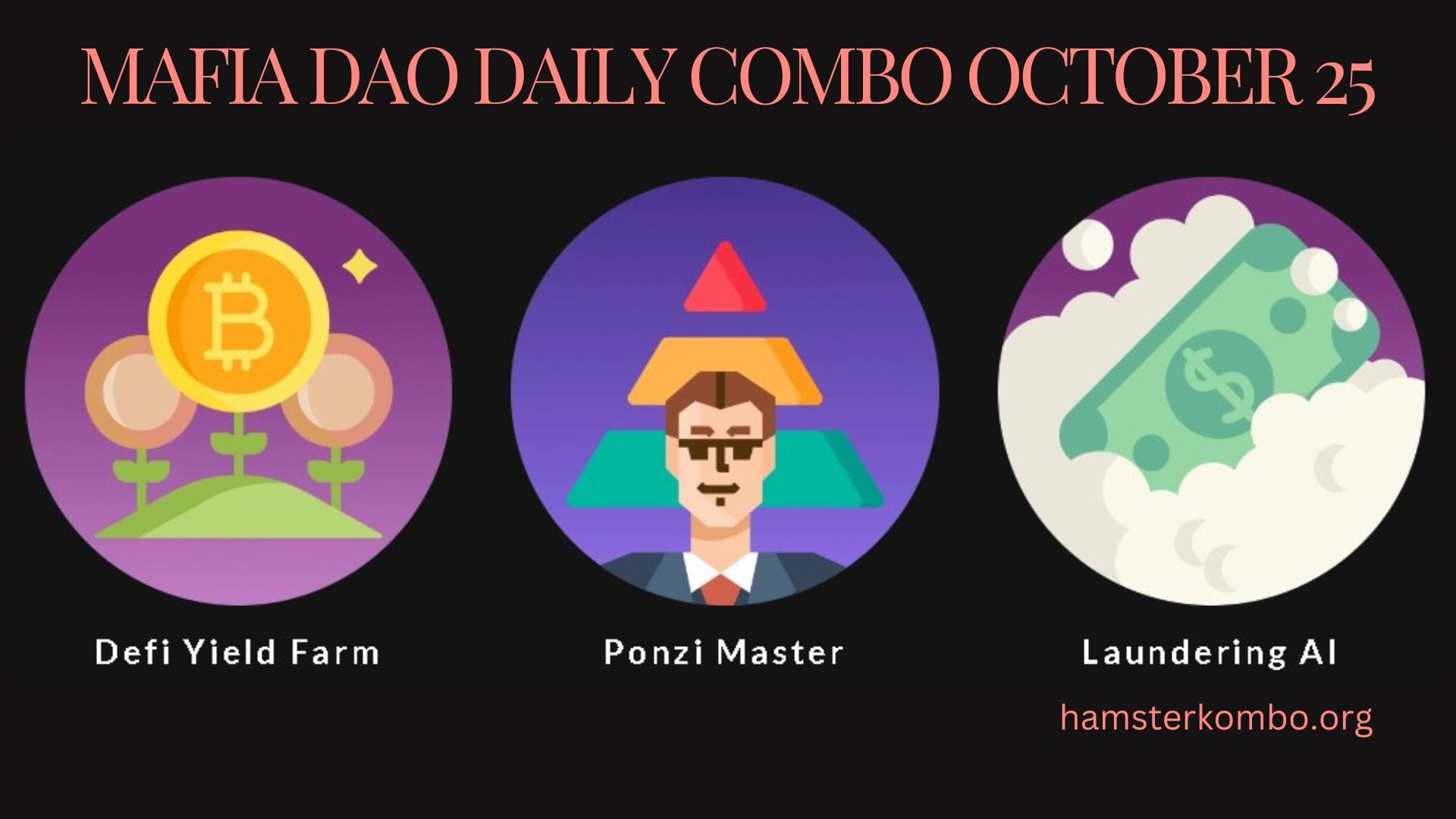 Mafia DAO Daily Combo October 25