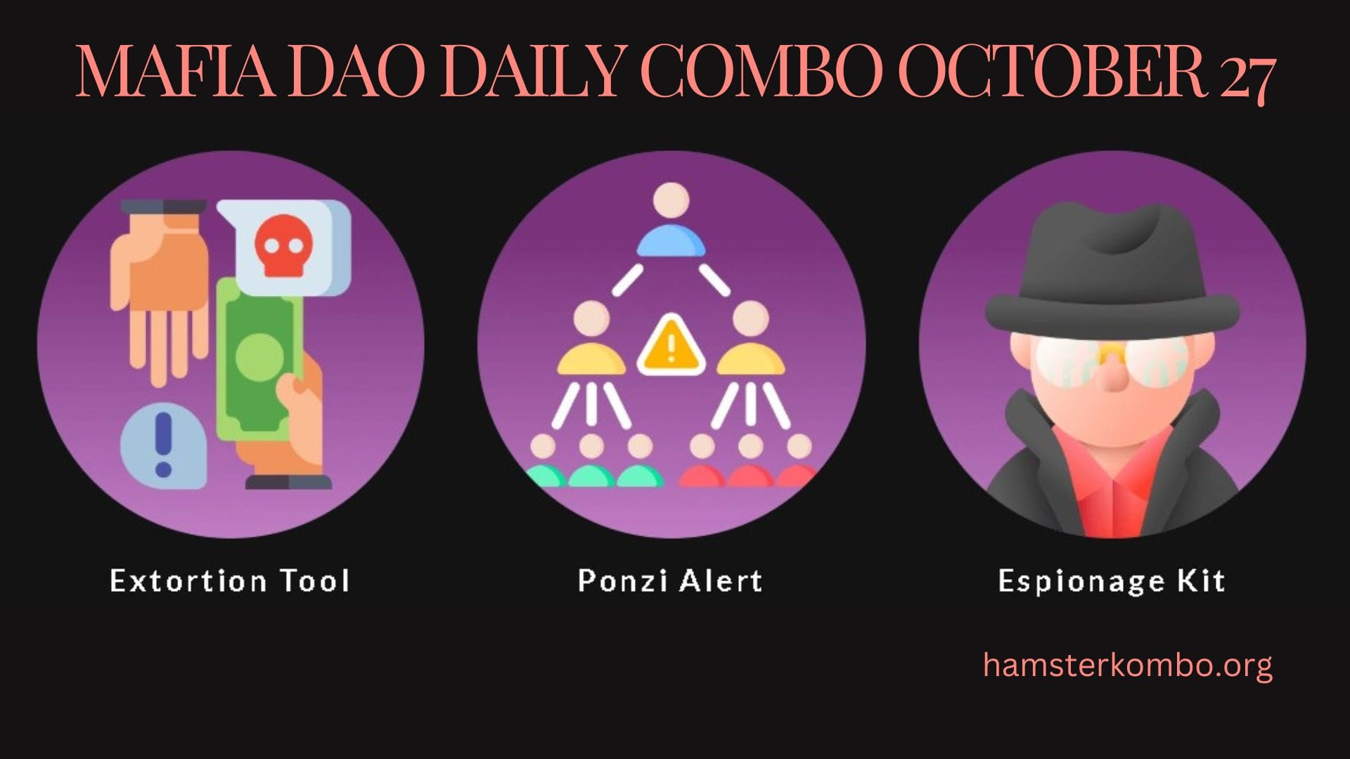 Mafia DAO Daily Combo October 27