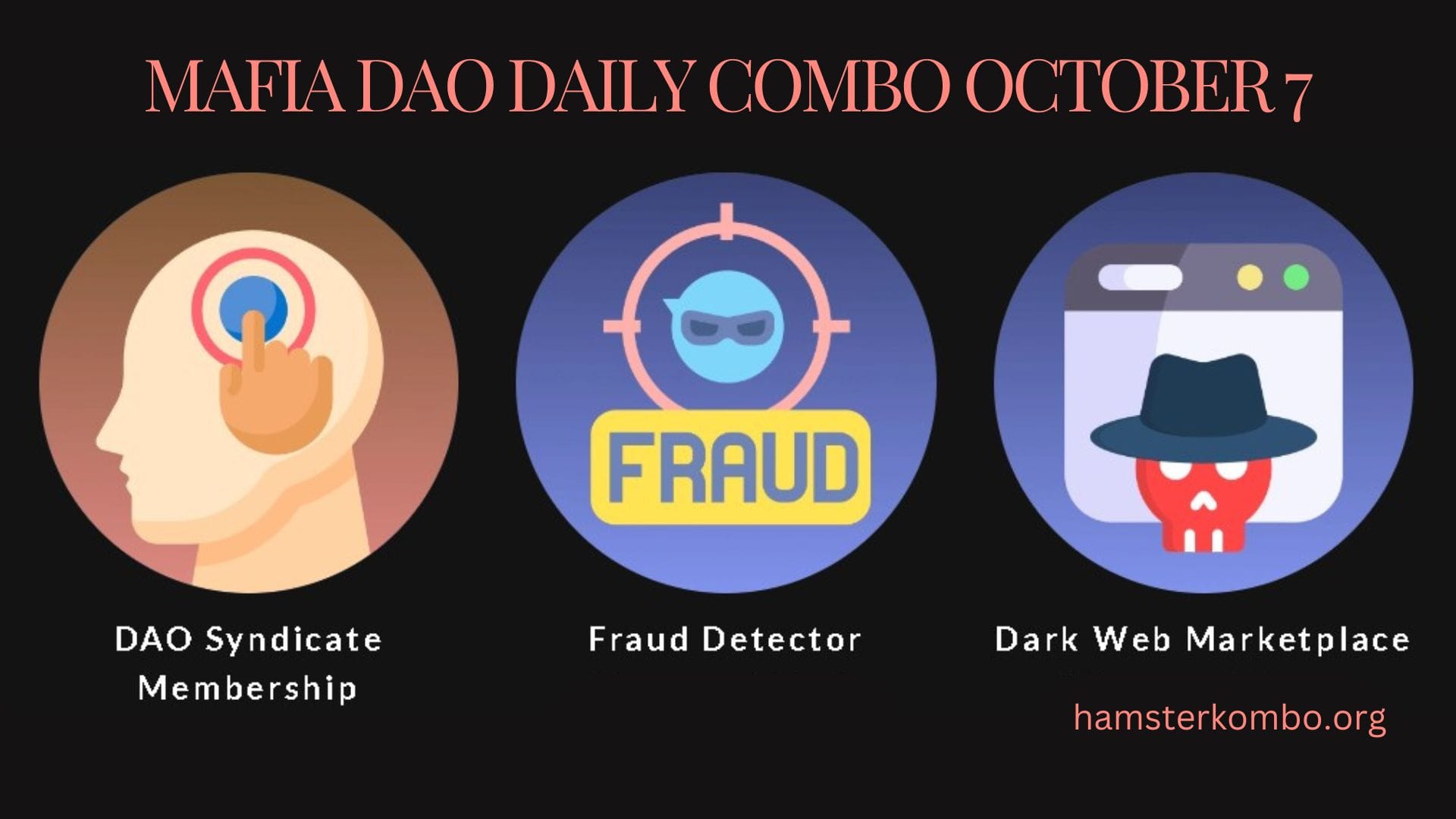 Mafia DAO Daily Combo October 7