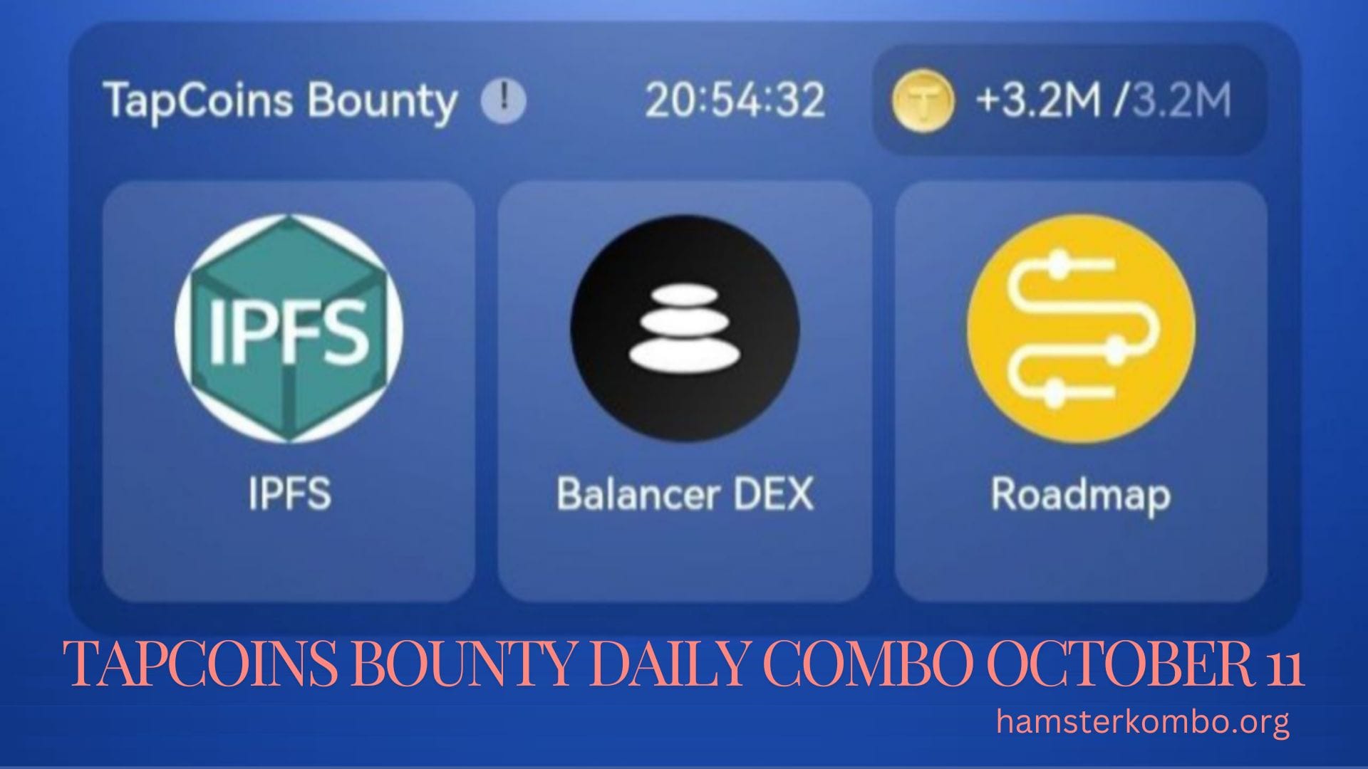 TapCoins Bounty Daily Combo October 11