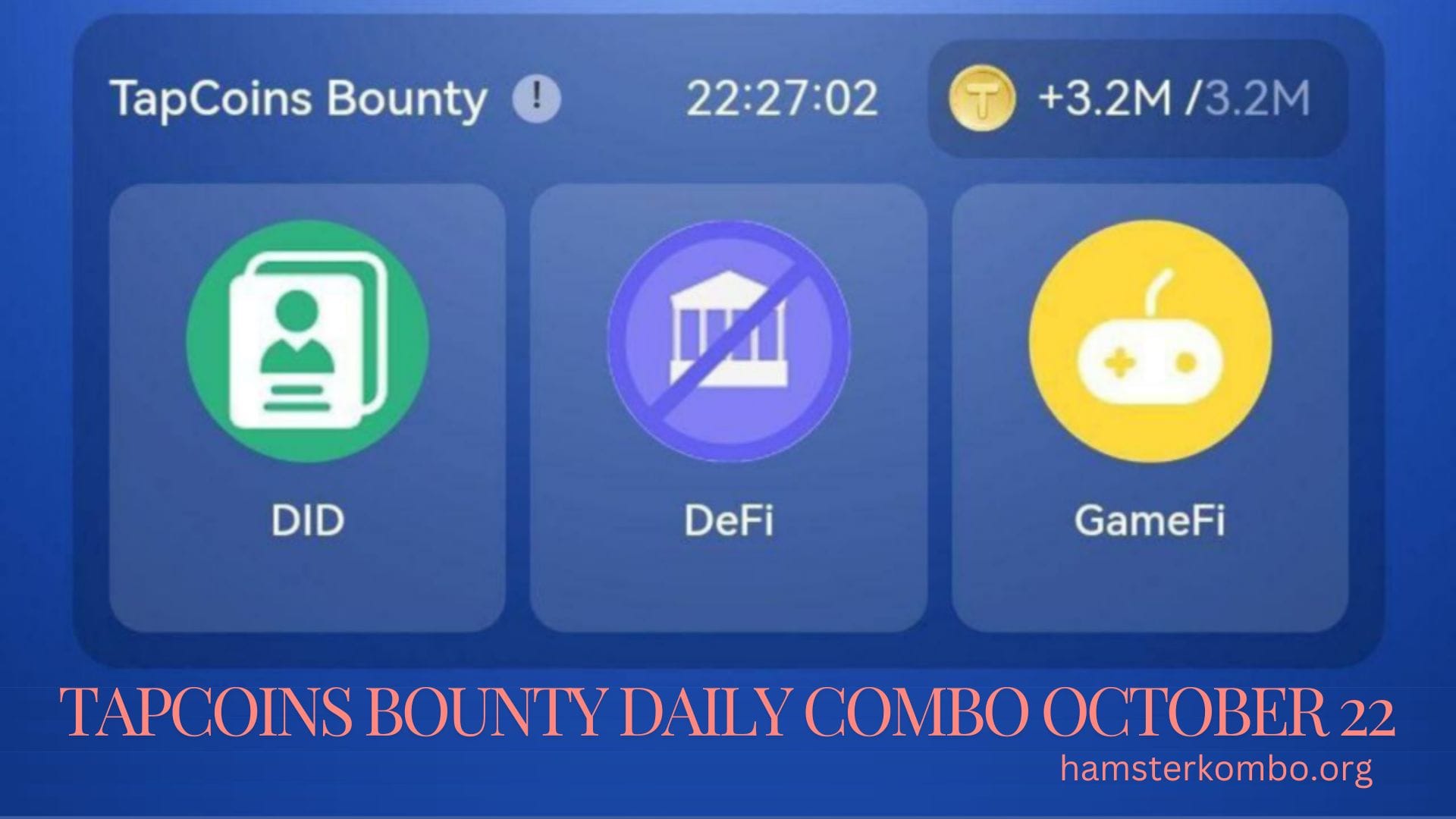 TapCoins Bounty Daily Combo October 22