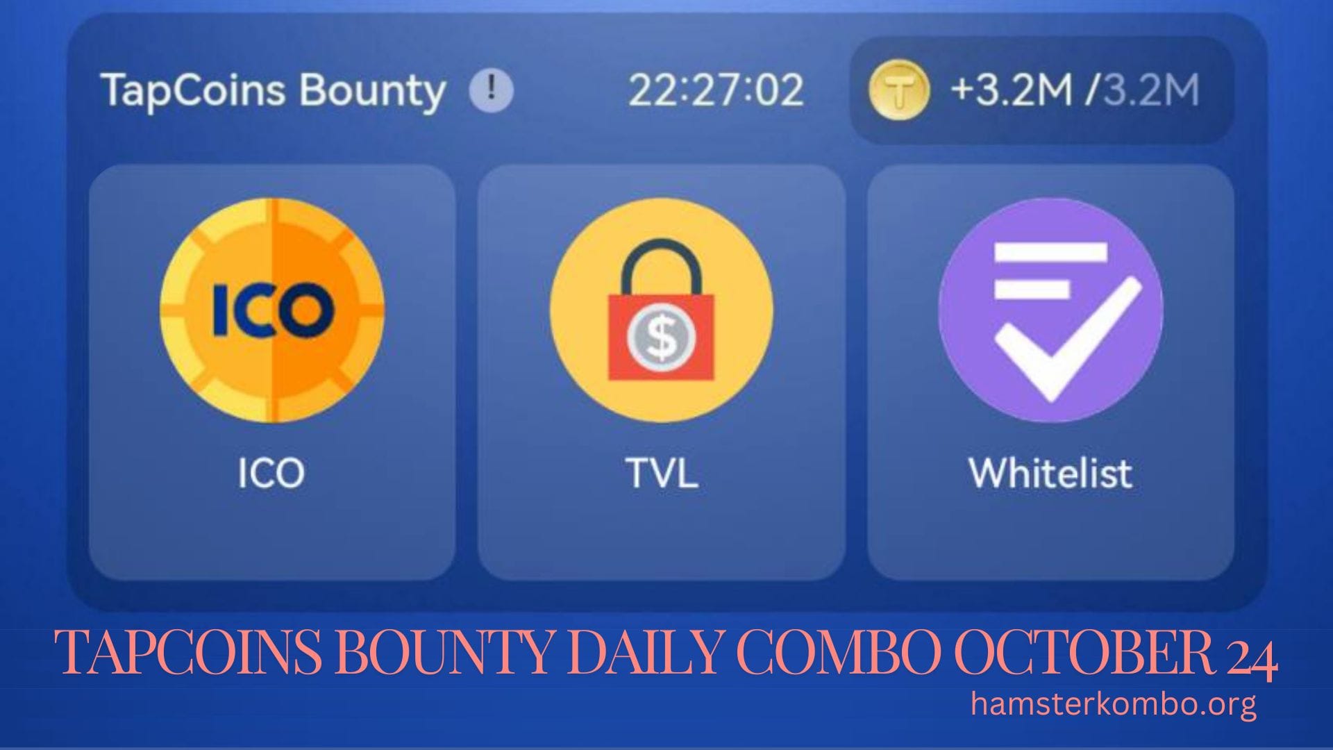 TapCoins Bounty Daily Combo October 24