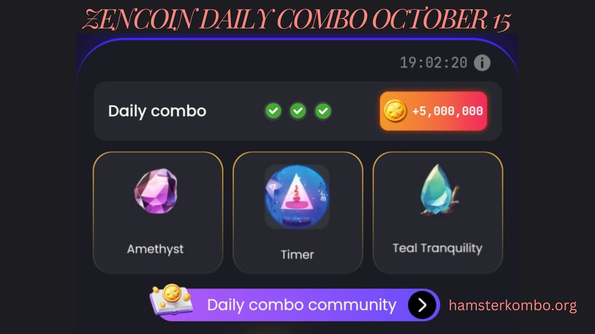 ZenCoin Daily Combo October 15