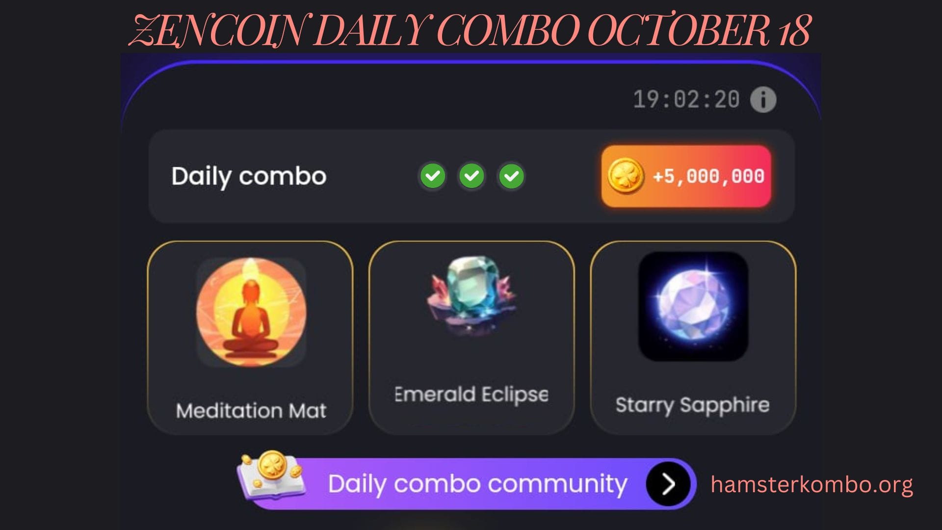 ZenCoin Daily Combo October 18