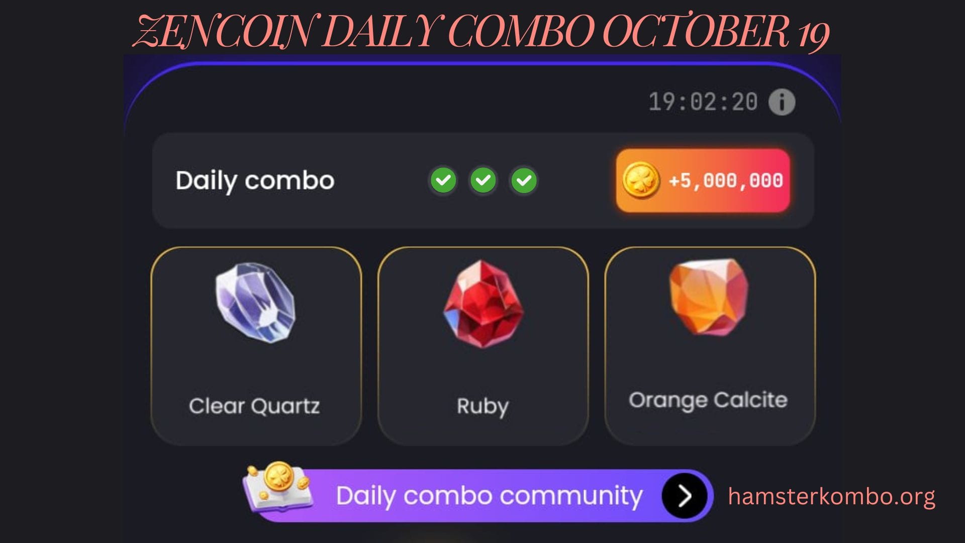 ZenCoin Daily Combo October 19
