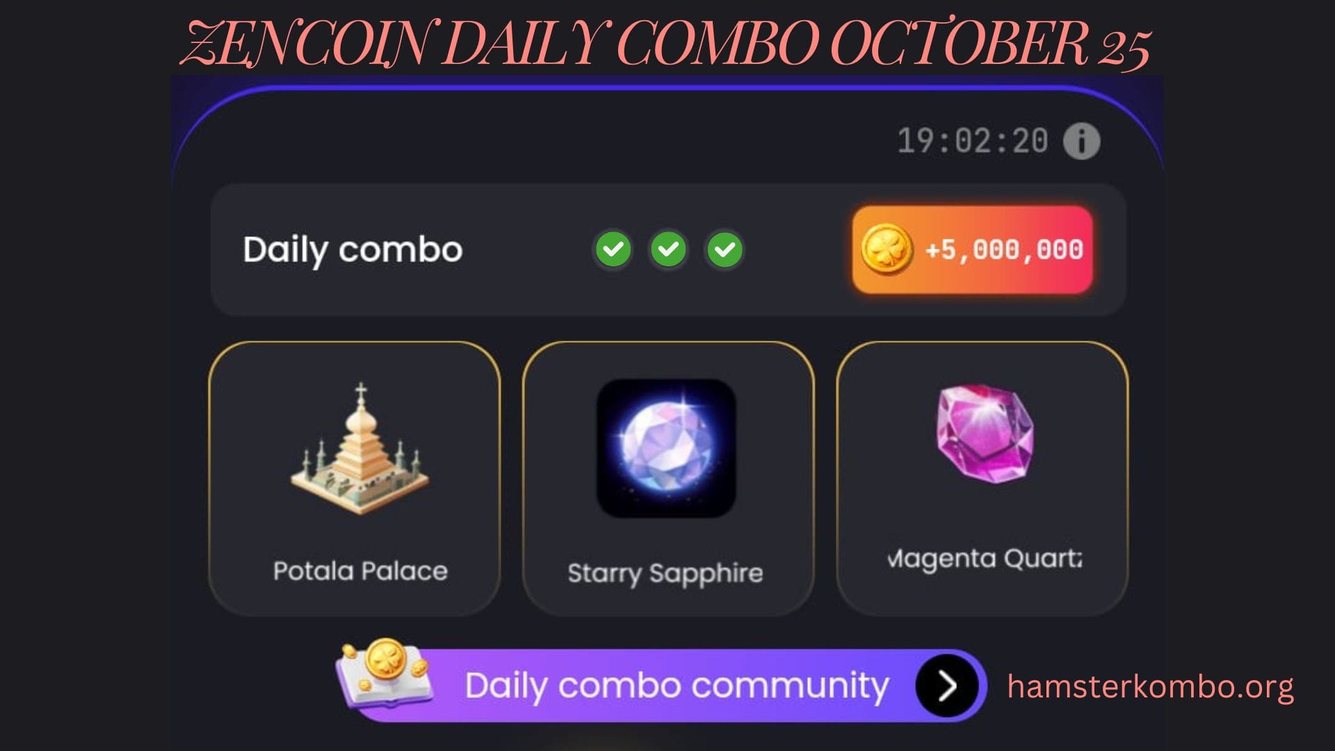 ZenCoin Daily Combo October 25