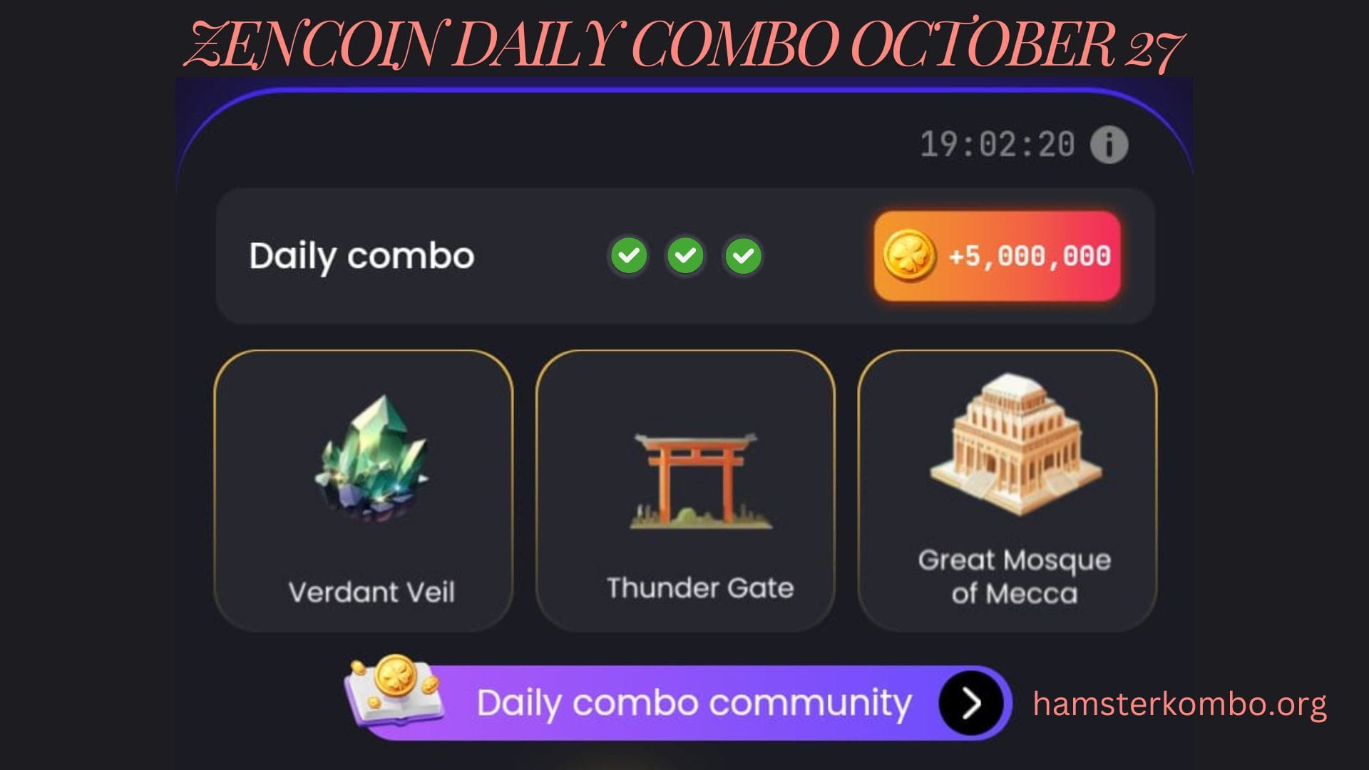 ZenCoin Daily Combo October 27