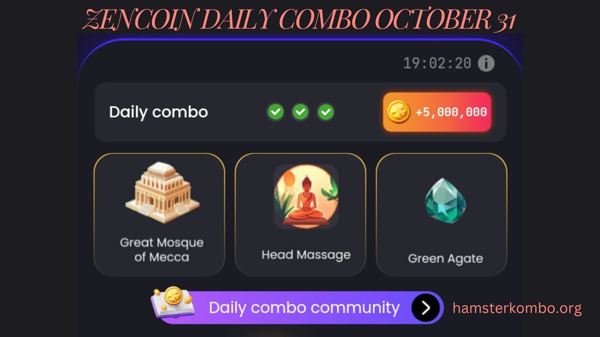 ZenCoin Daily Combo October 31