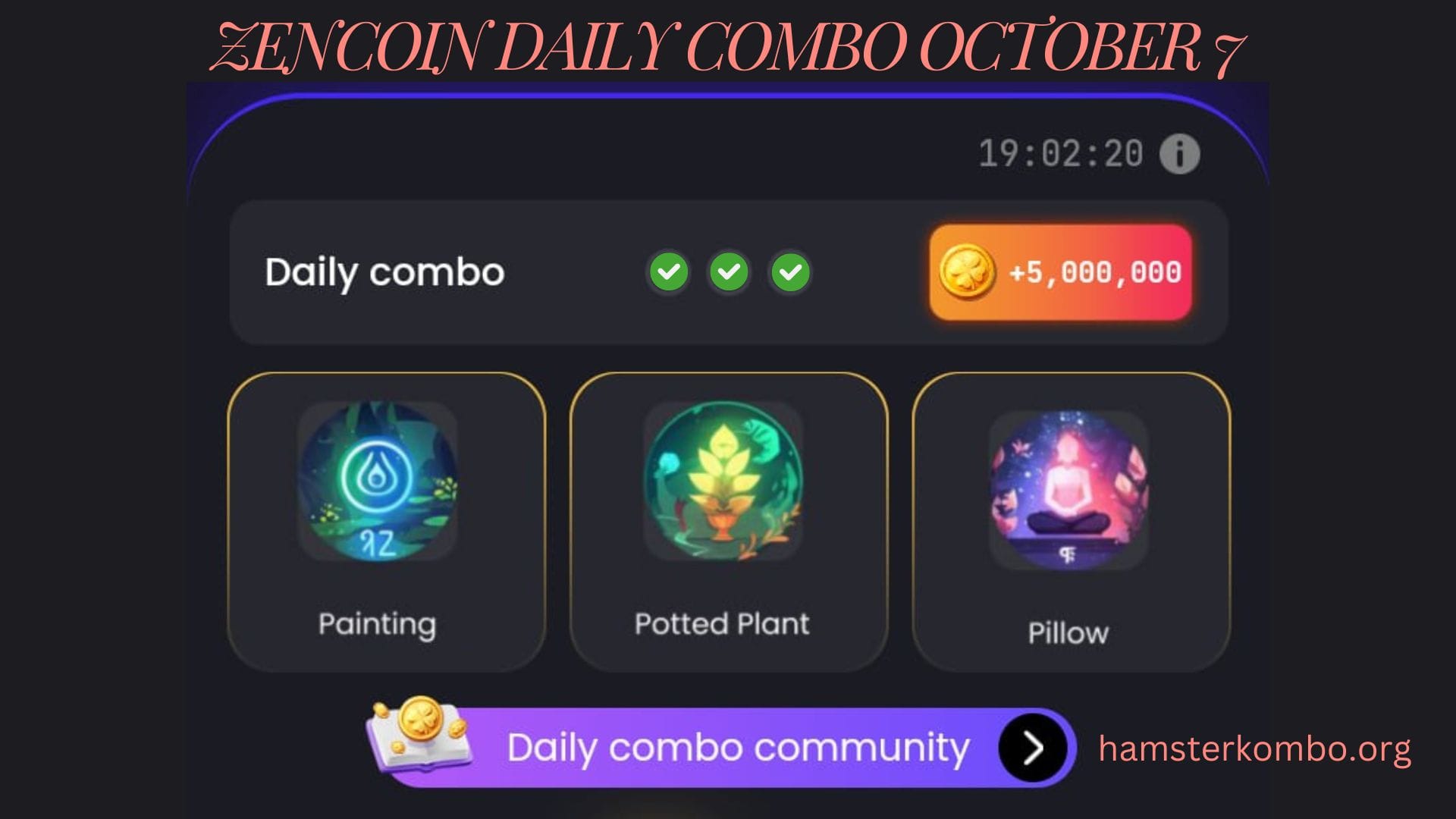 ZenCoin Daily Combo October 7