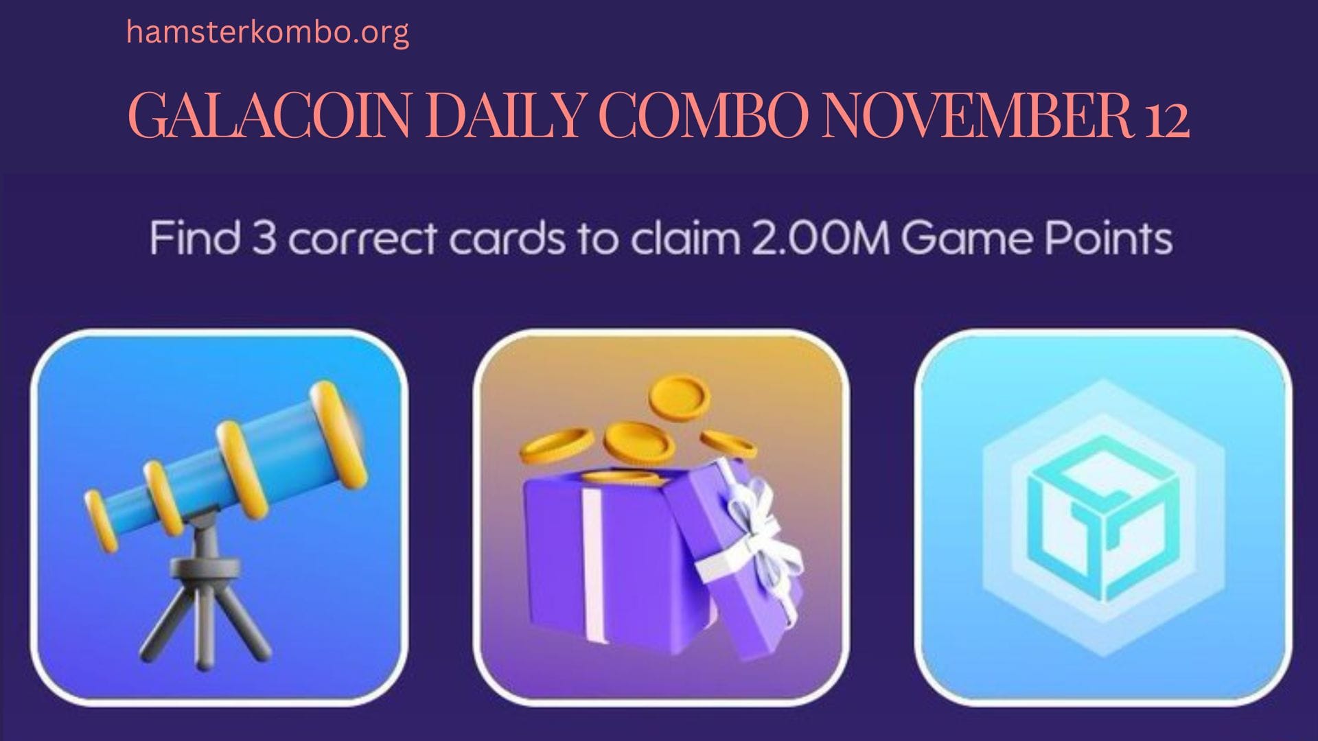 GalaCoin Daily Combo November 12