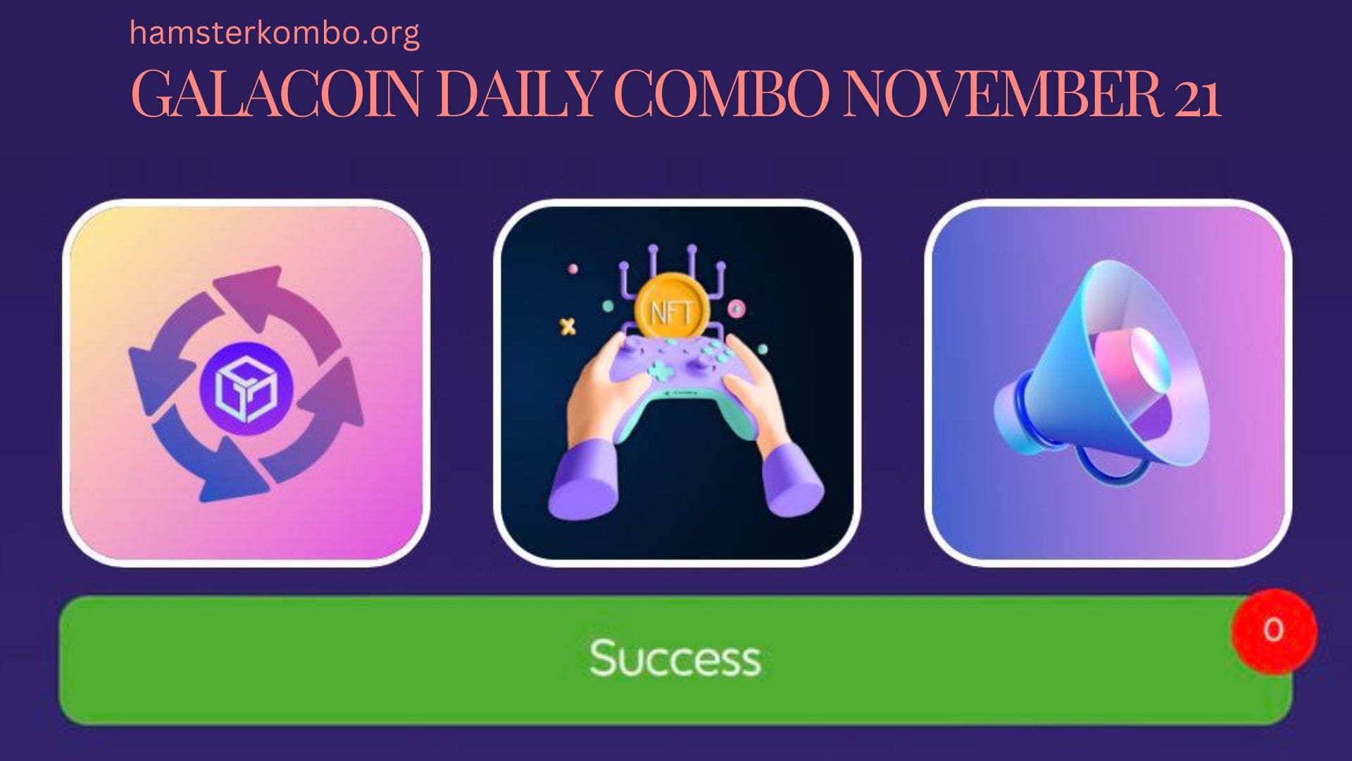 GalaCoin Daily Combo November 21