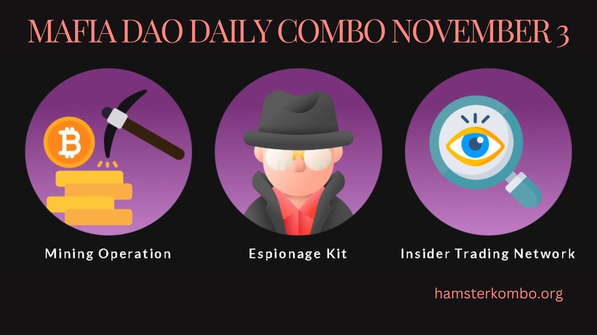 Mafia DAO Daily Combo November 3