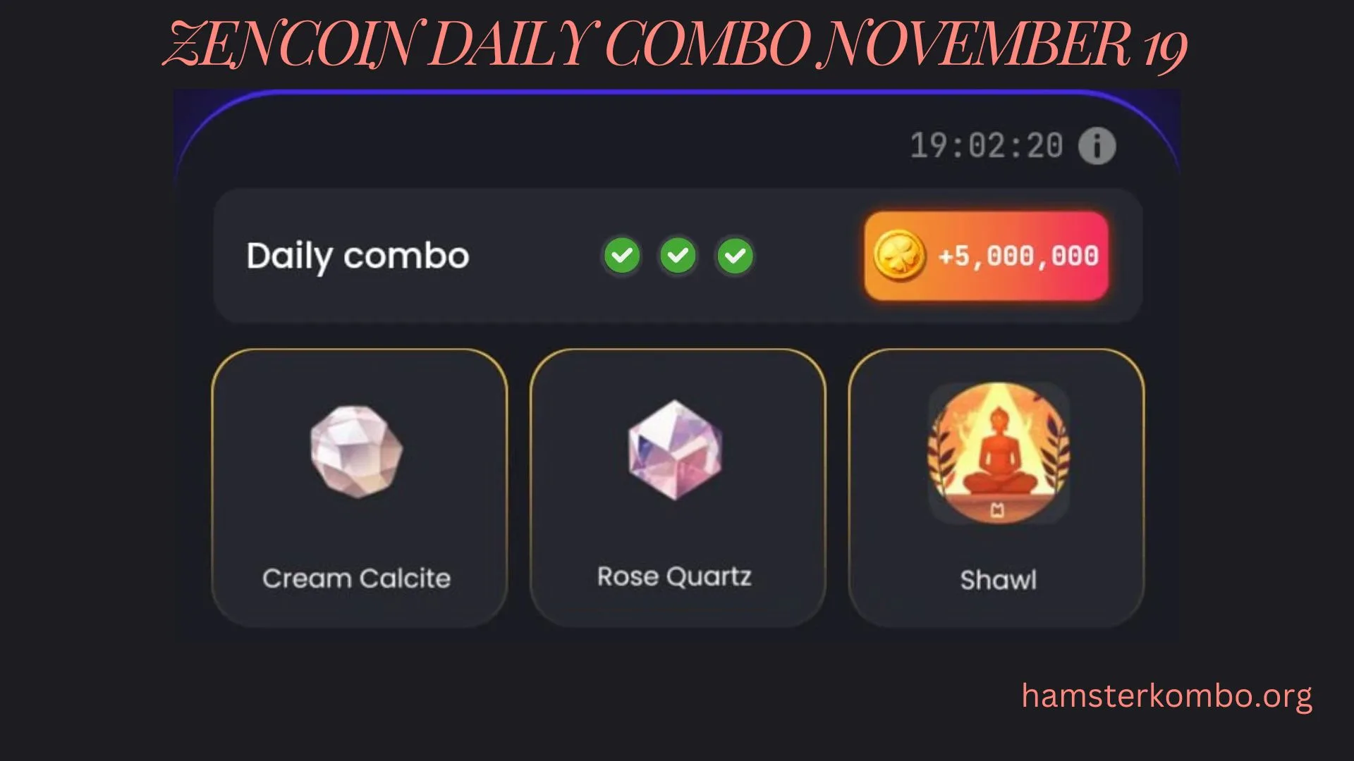 ZenCoin Daily Combo November 19